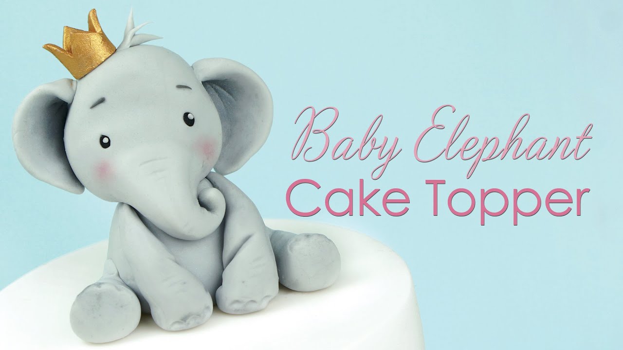 How to make a Baby Elephant Cake Topper Tutorial