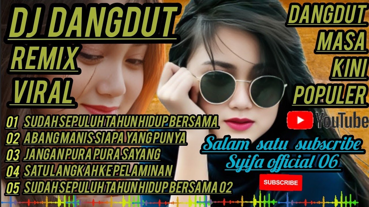 DJ dangdut sepuluh tahun hidup bersama 💯 oke banget, cocok untuk teman kerja santai perjalanan 