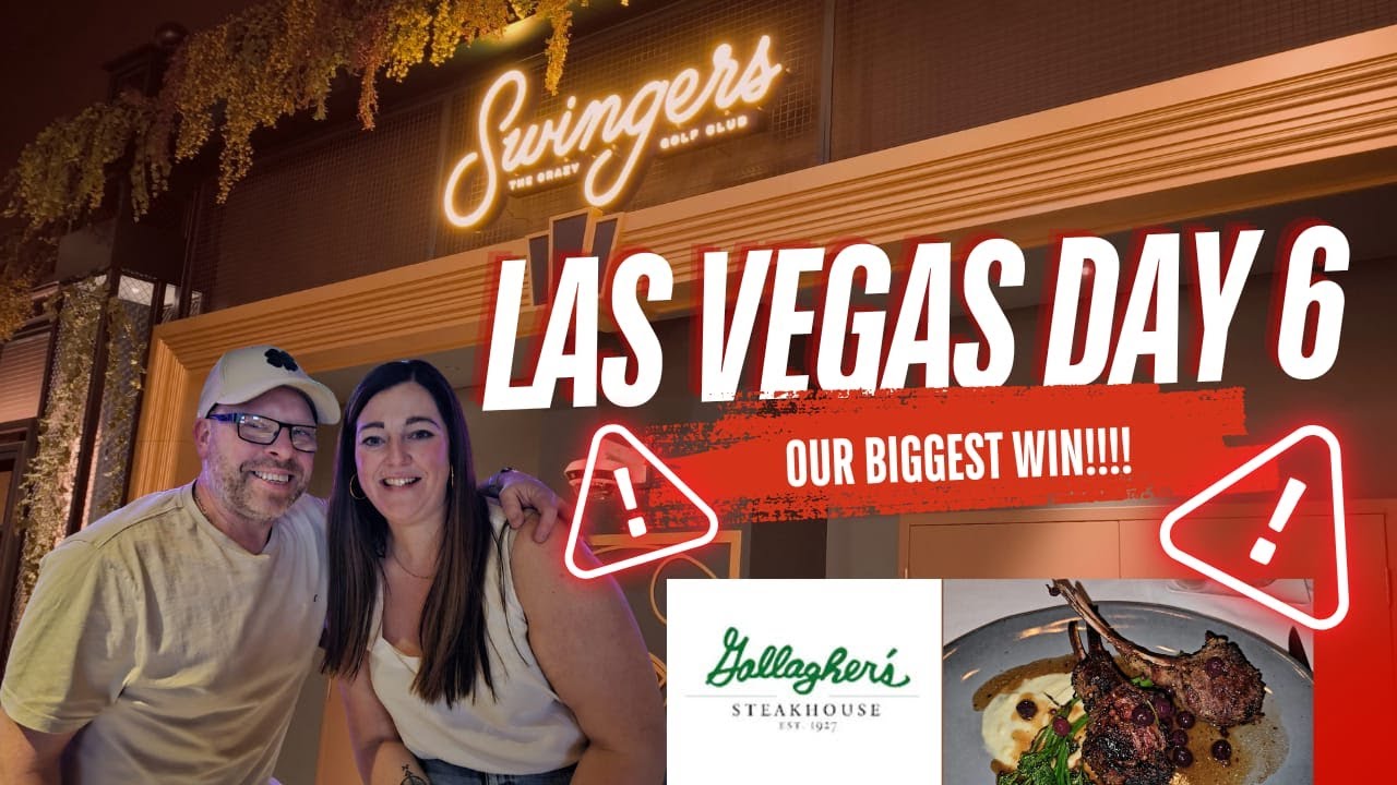 Las Vegas Day 6: Swingers Mini Golf, Gallagher&rsquo;s Steakhouse & Our Biggest Slot Win Yet!