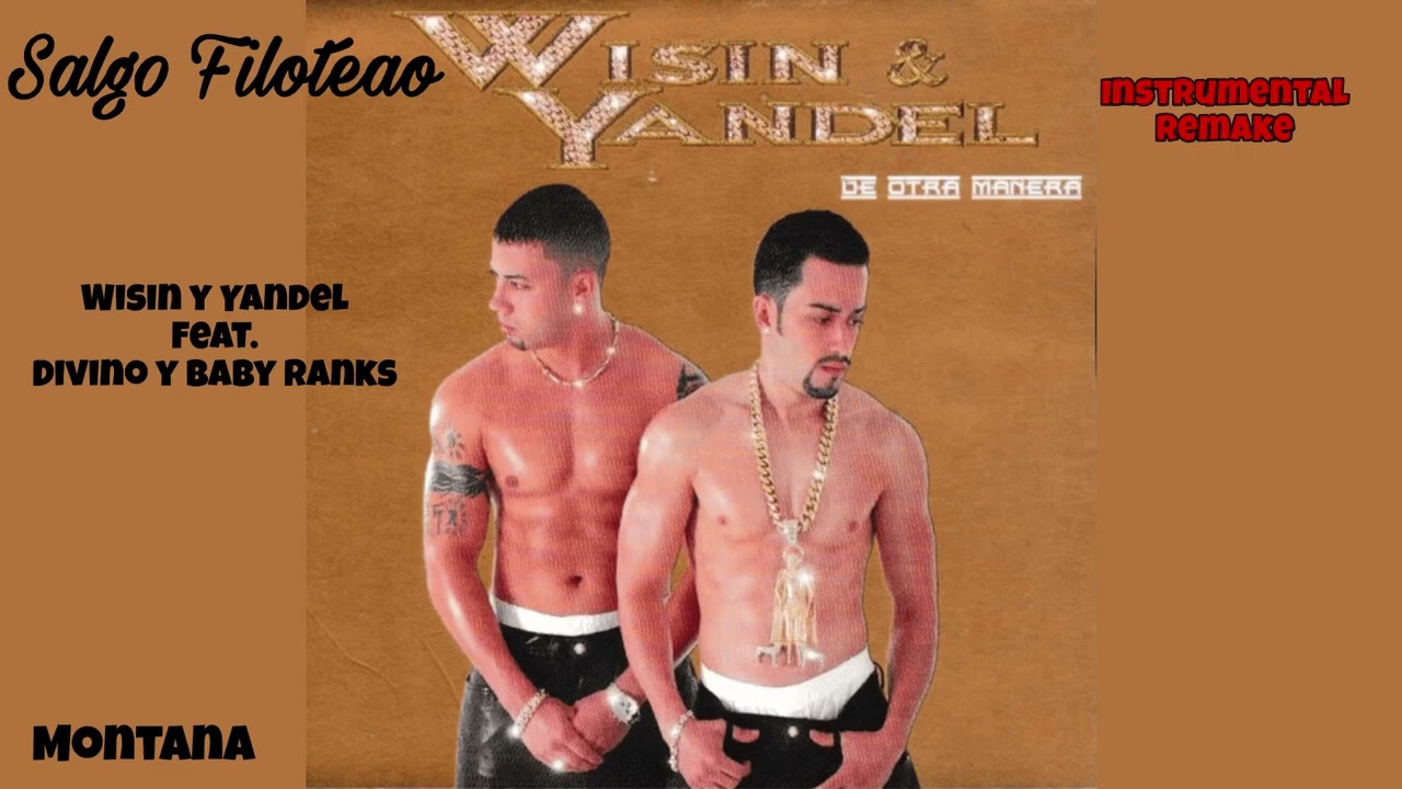 Wisin Y Yandel - Salfo Filoteao Feat.Divino Y Baby Ranks (Instrumental Remake)