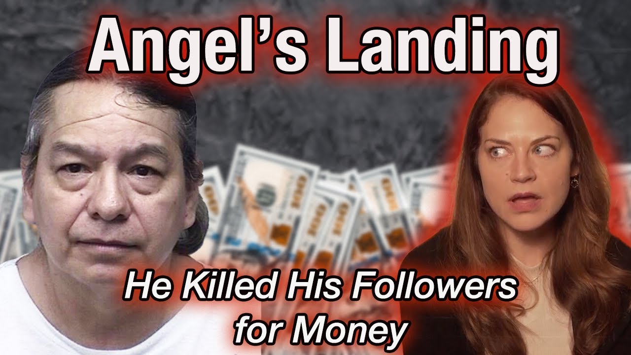 The Angel’s Landing Cult: The ‘Angel’ Who Killed for Money