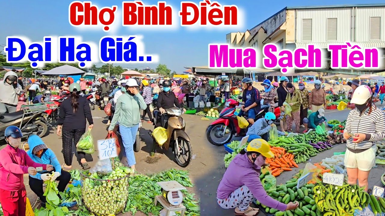 Chợ Bình Điền nông sản Đại Hạ Giá rau rẻ chưa từng có