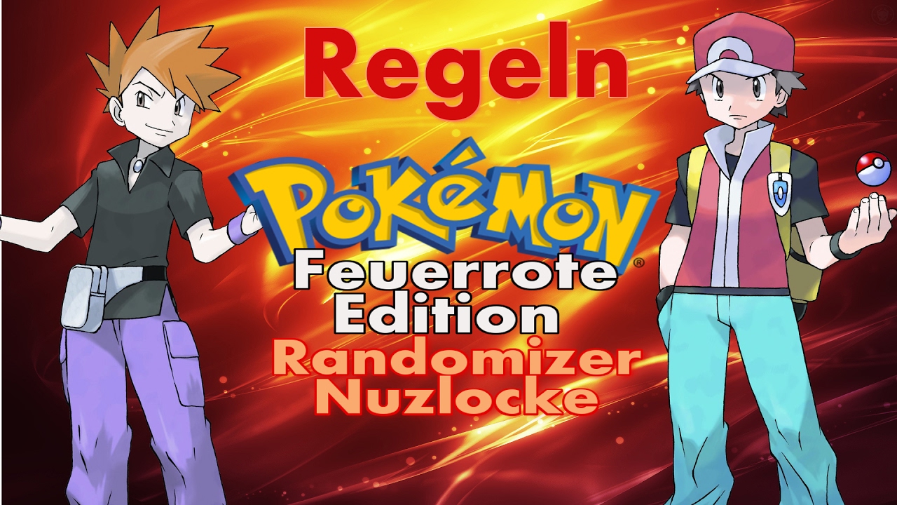 Die Regeln - Pokémon Feuerrot Randomizer Nuzlocke [German] #00