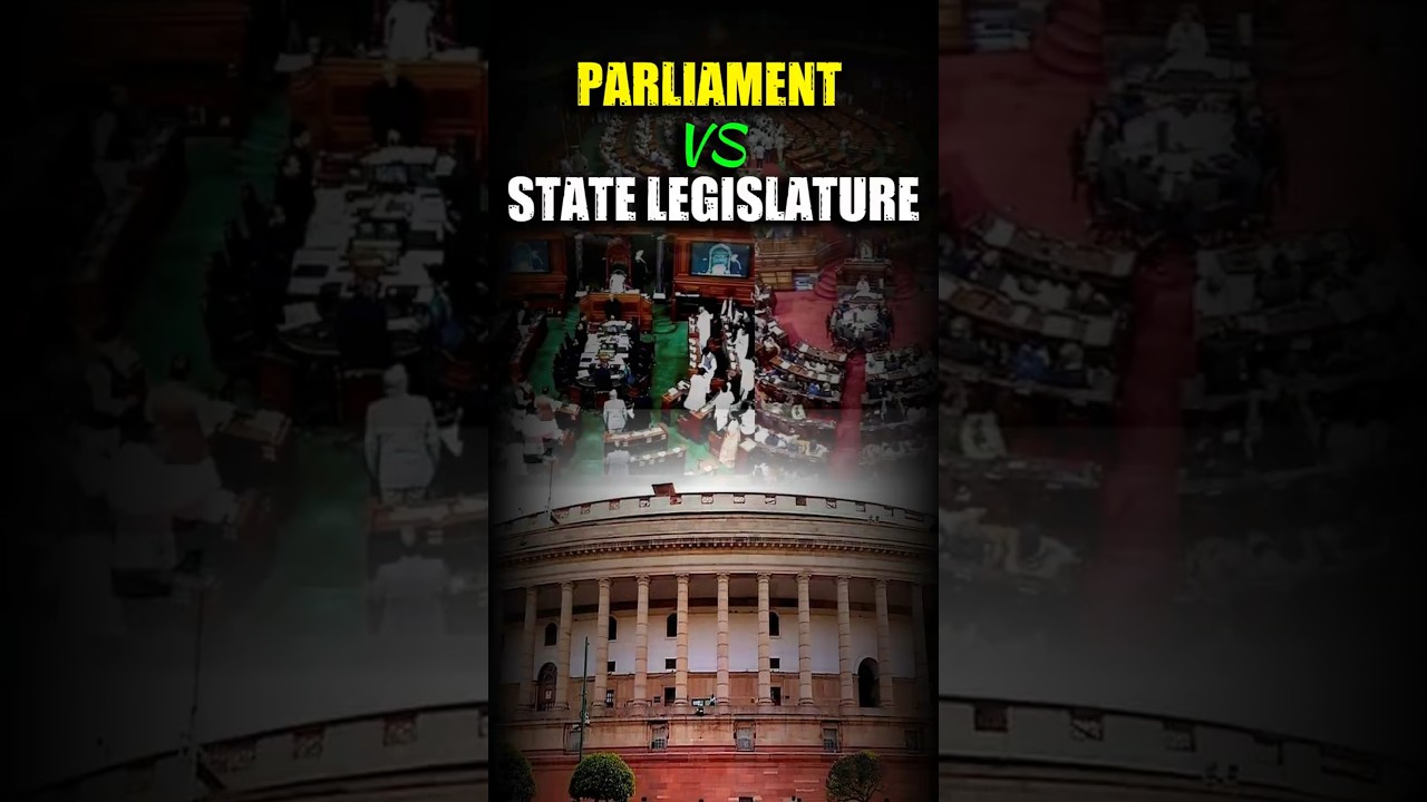 Parliament vs State Legislature: The Ultimate Showdown #UPSC