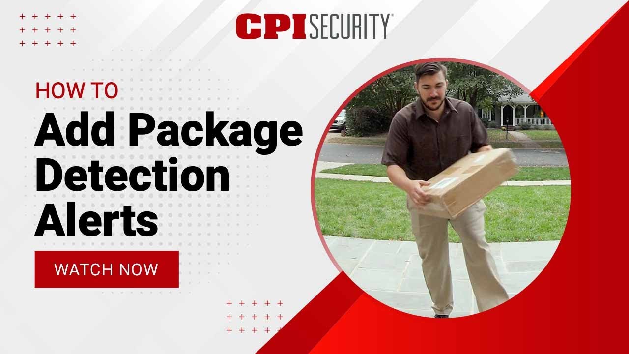 How To Add Package Detection Alerts | CPI Security