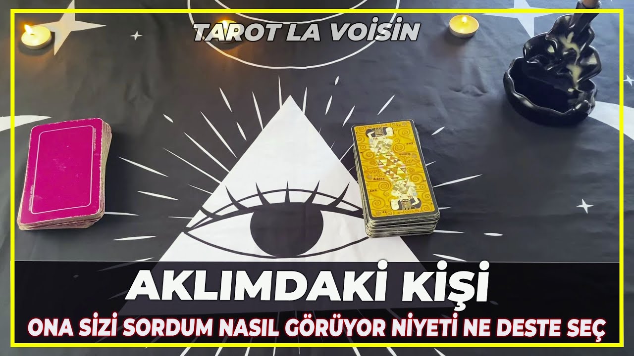 Aklımdaki Kişi | Deste Seç Ona Sizi Sordum Nasıl Görüyor Niyeti Ne | Tarot Yorumu 🔮