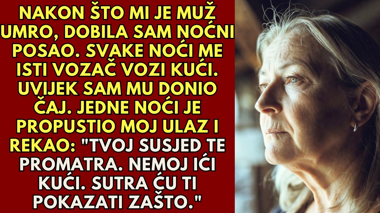 Svaki dan sam vozaču davala čaj. Jedne večeri, propustio je moj ulazak i rekao: 