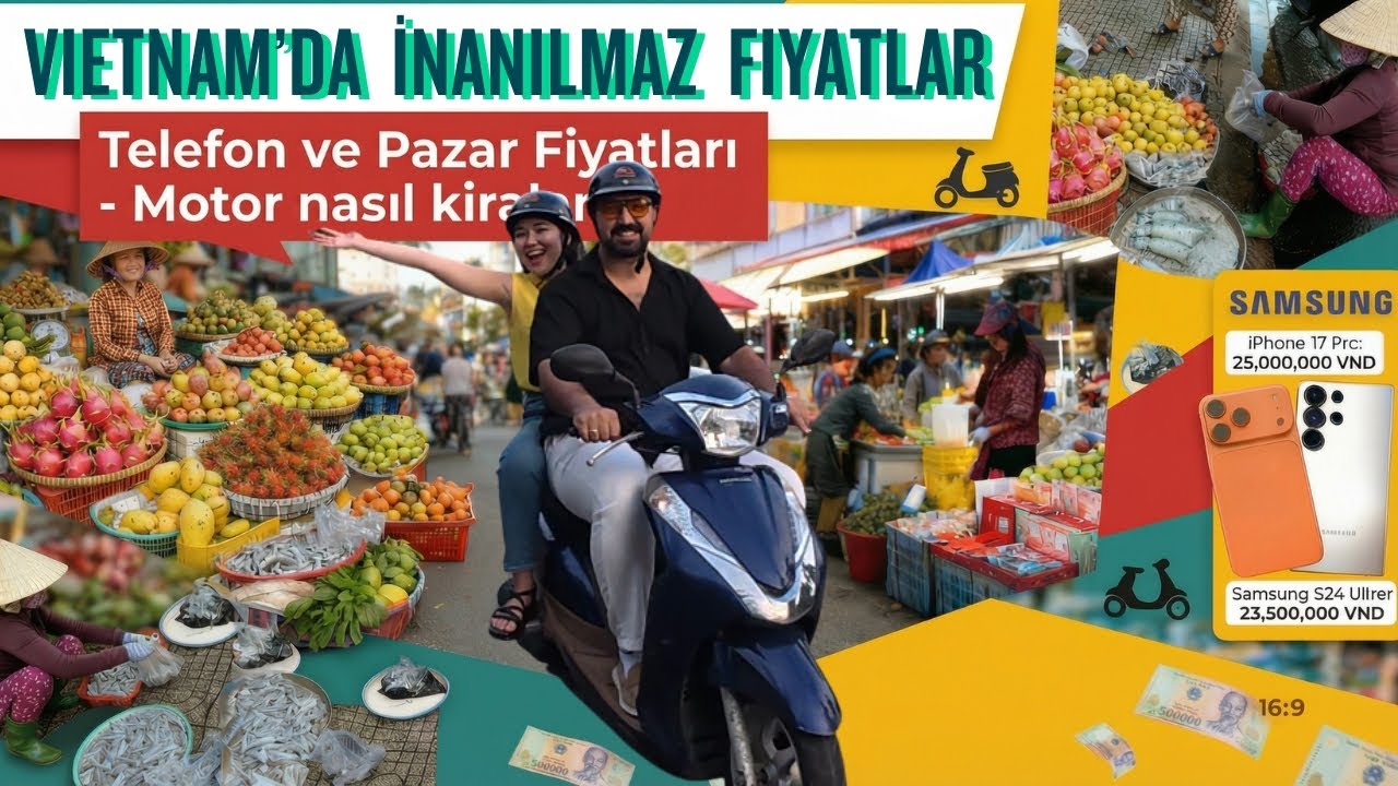 VIETNAM’DA HER ŞEY ŞAKA GİBİ UCUZ! 😱 Telefon Fiyatları, Pazar ve Motor Kiralama