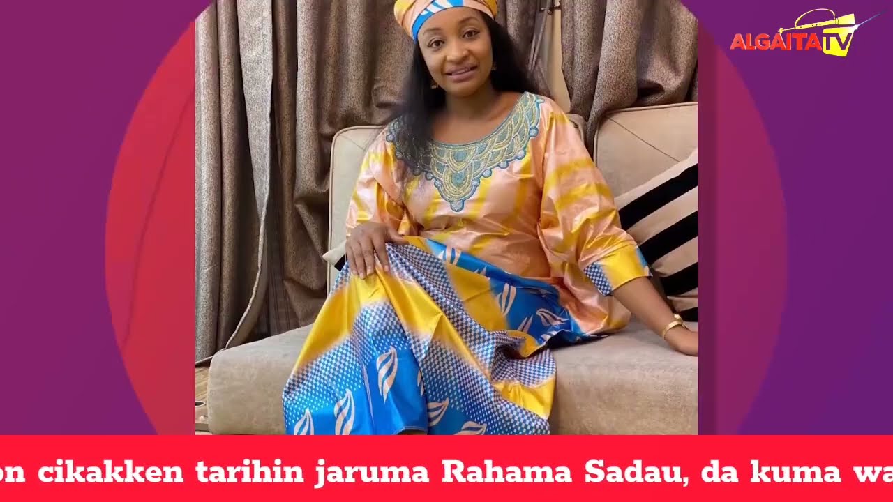Cikakken TarihinJaruma Rahama Sadau | Cikin Shirin TASHI - TAKA | Algaita TV.