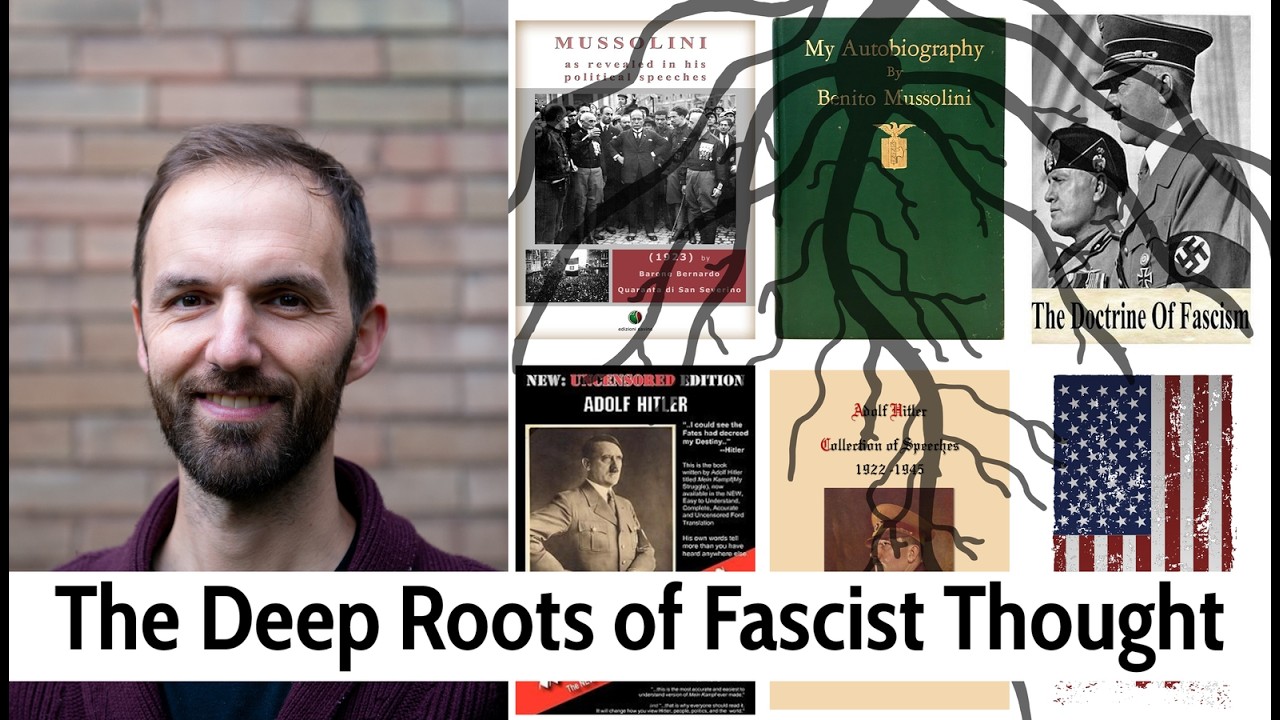 The Deep Roots of Fascist Thought