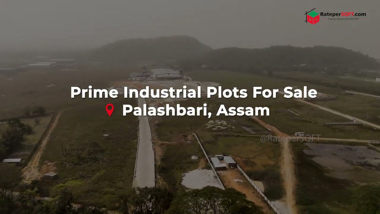 Industrial Land for Sale at📍Palashbari | Near Guwahati Airport | Suitable For Warehouses & Factories