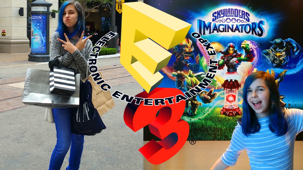 E3 2016 VLOG | SKYLANDERS, SHOPPING, HOLLYWOOD & AMERICAN GIRL