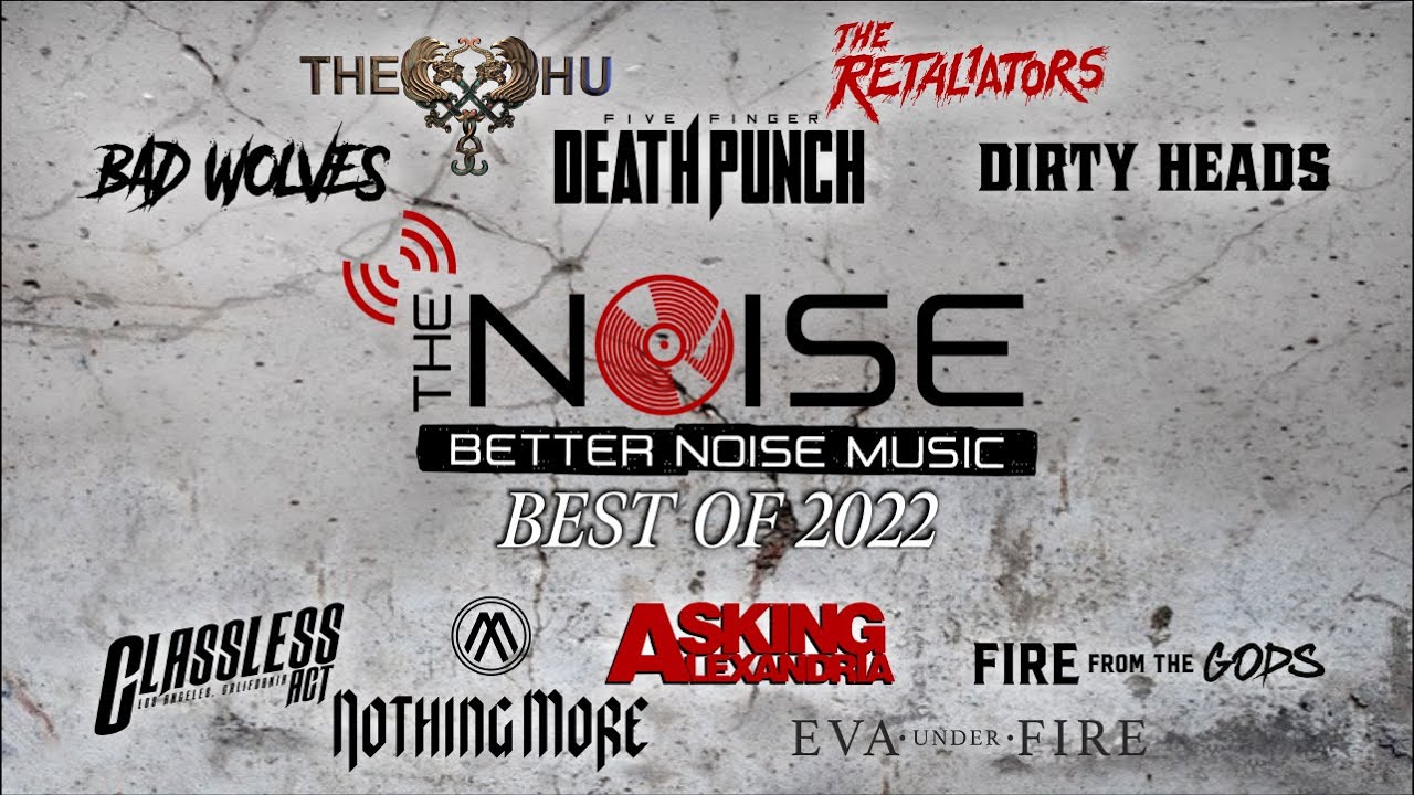 The NOISE - Presents The Best of 2022 Edition