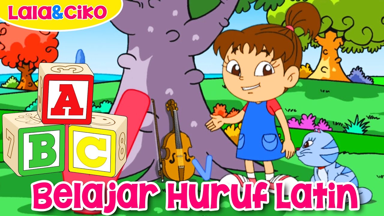 Belajar Mengenal Huruf Latin Part 6 | Lala dan Ciko | Kartun Anak Channel