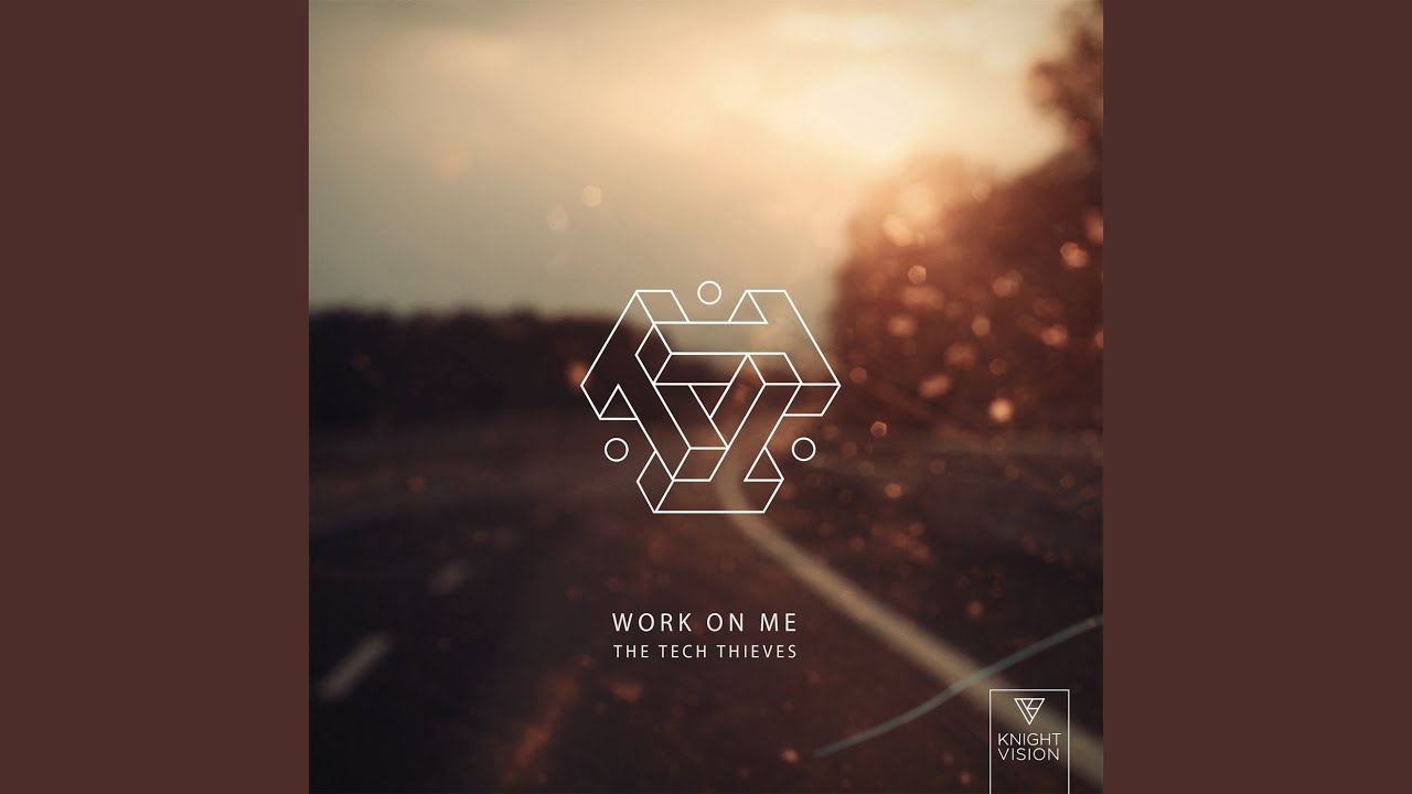Work On Me