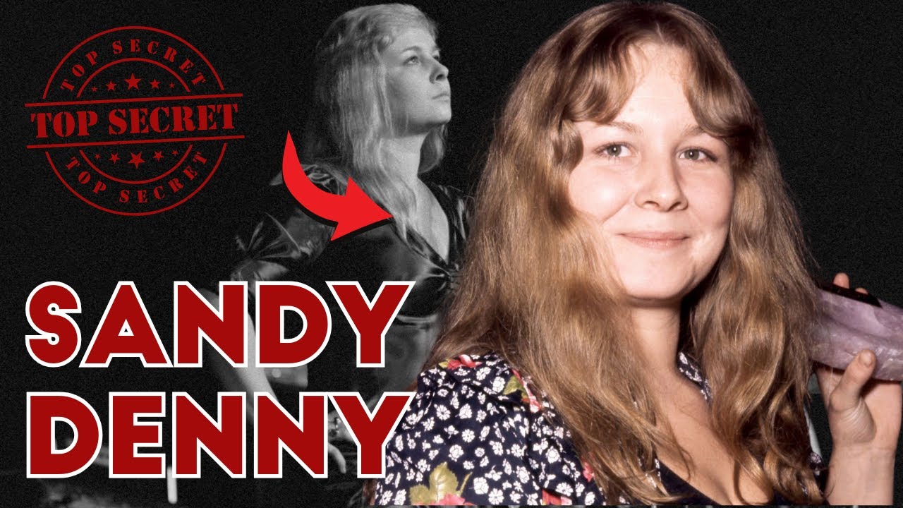 Sandy Denny: The Tragic Death of Fairport Convention’s Star
