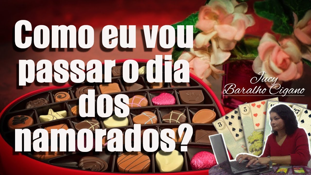 Baralho Cigano: Como vou passar o DIA DOS NAMORADOS? CARTAS CIGANAS 2020