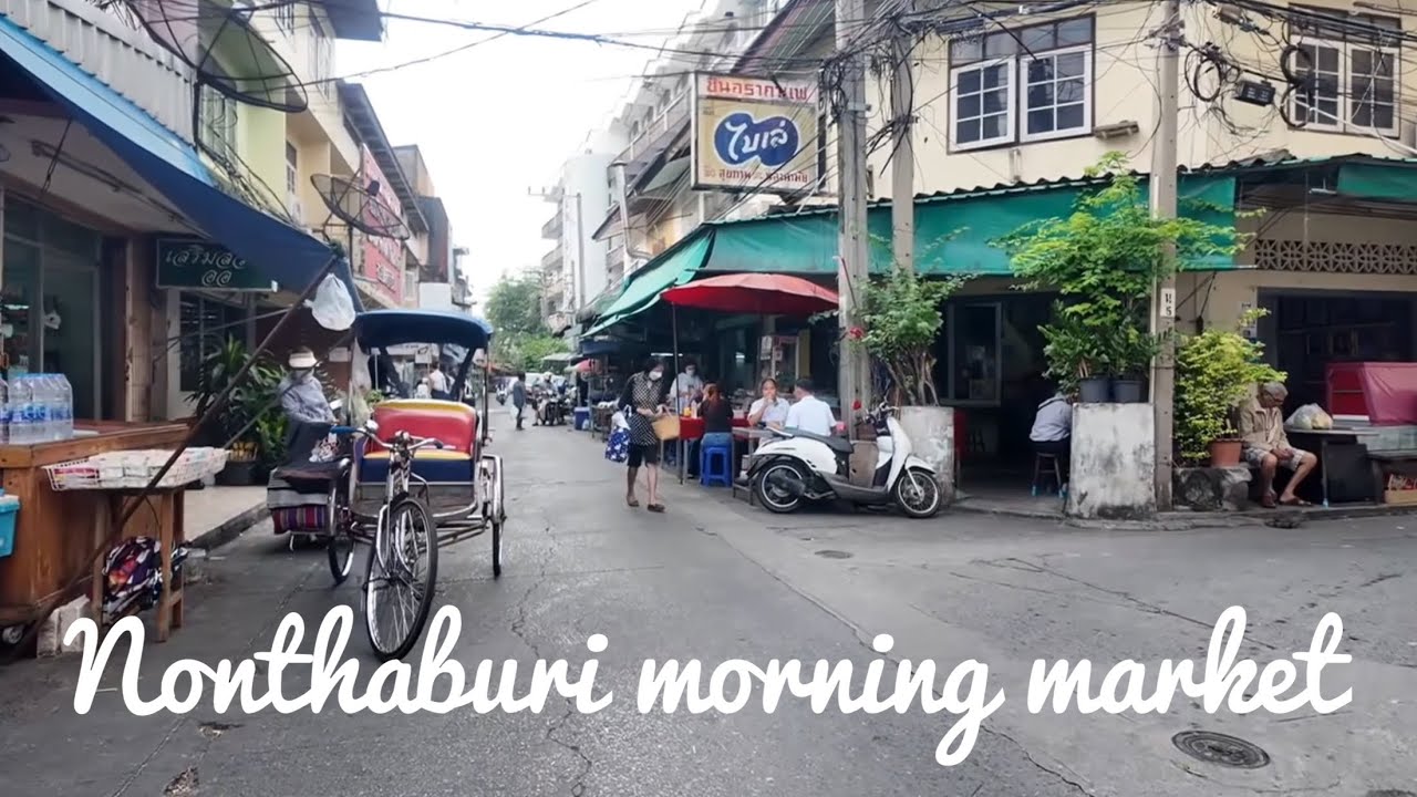 Nonthaburi morning market : Must visit : December 2025