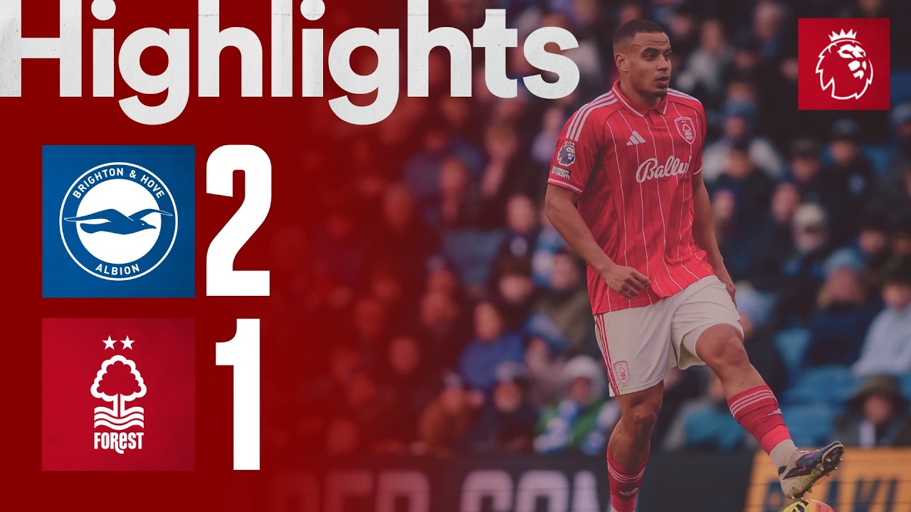 Brighton 2-1 Nottingham Forest | Premier League Highlights 🎬