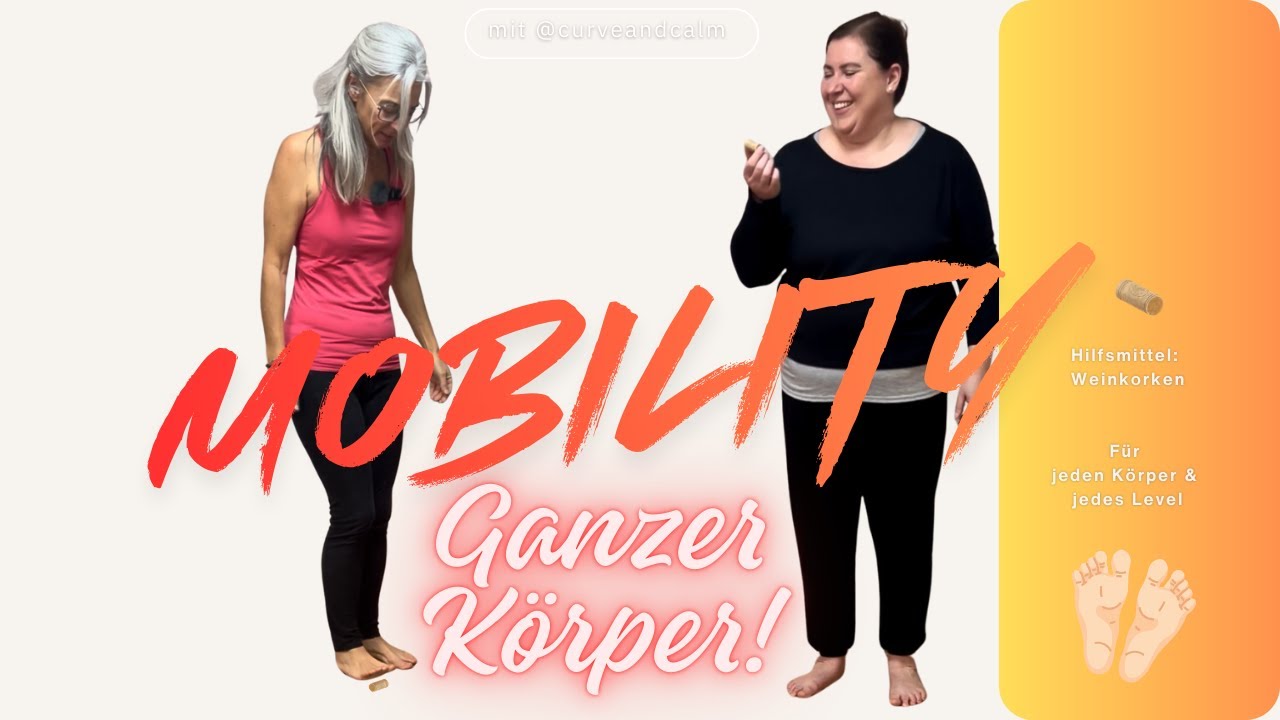 10 Minuten | Sanfte Mobility von den Füßen aus | Ganzkörperlich & alltagstauglich