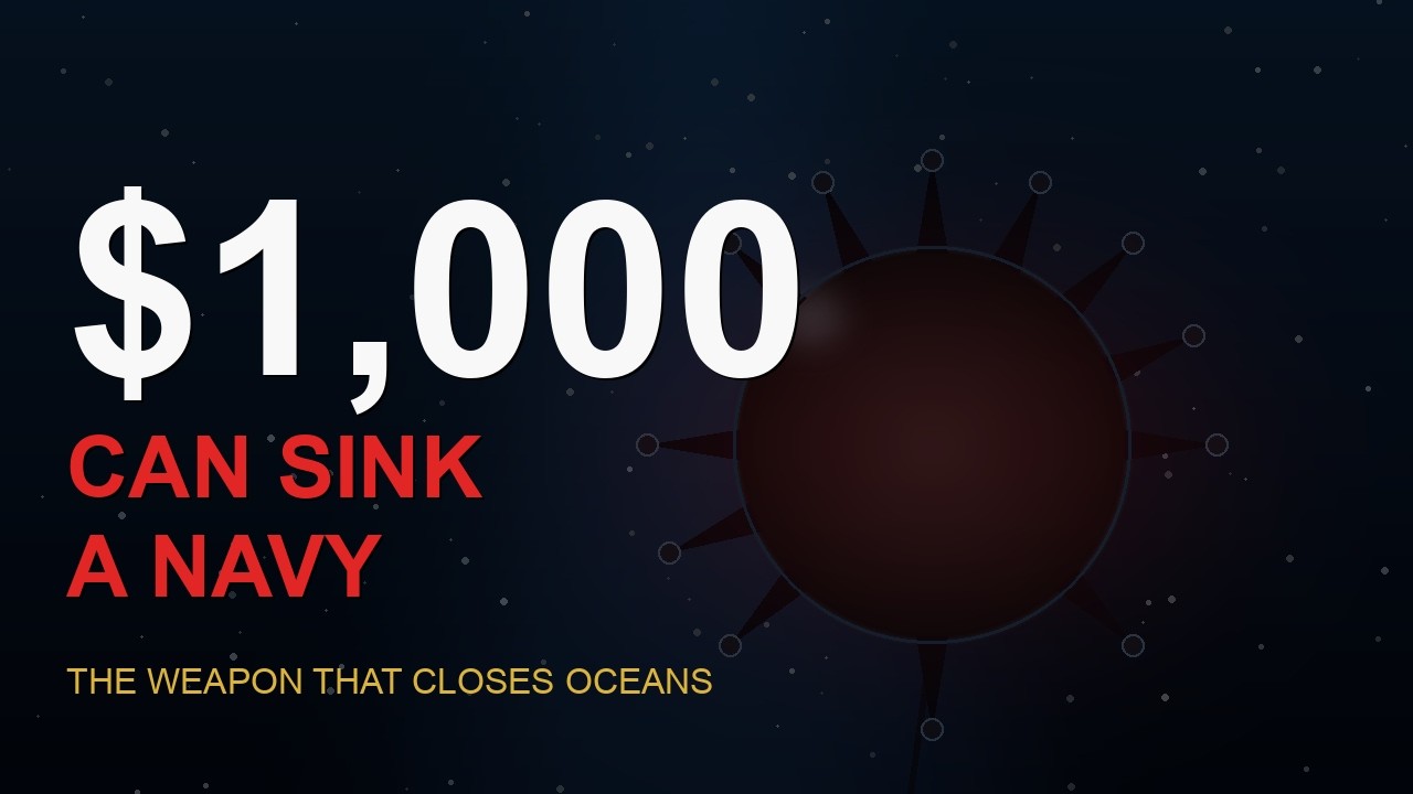 Why Sea Mines Are the Most Dangerous Weapon Nobody Talks About