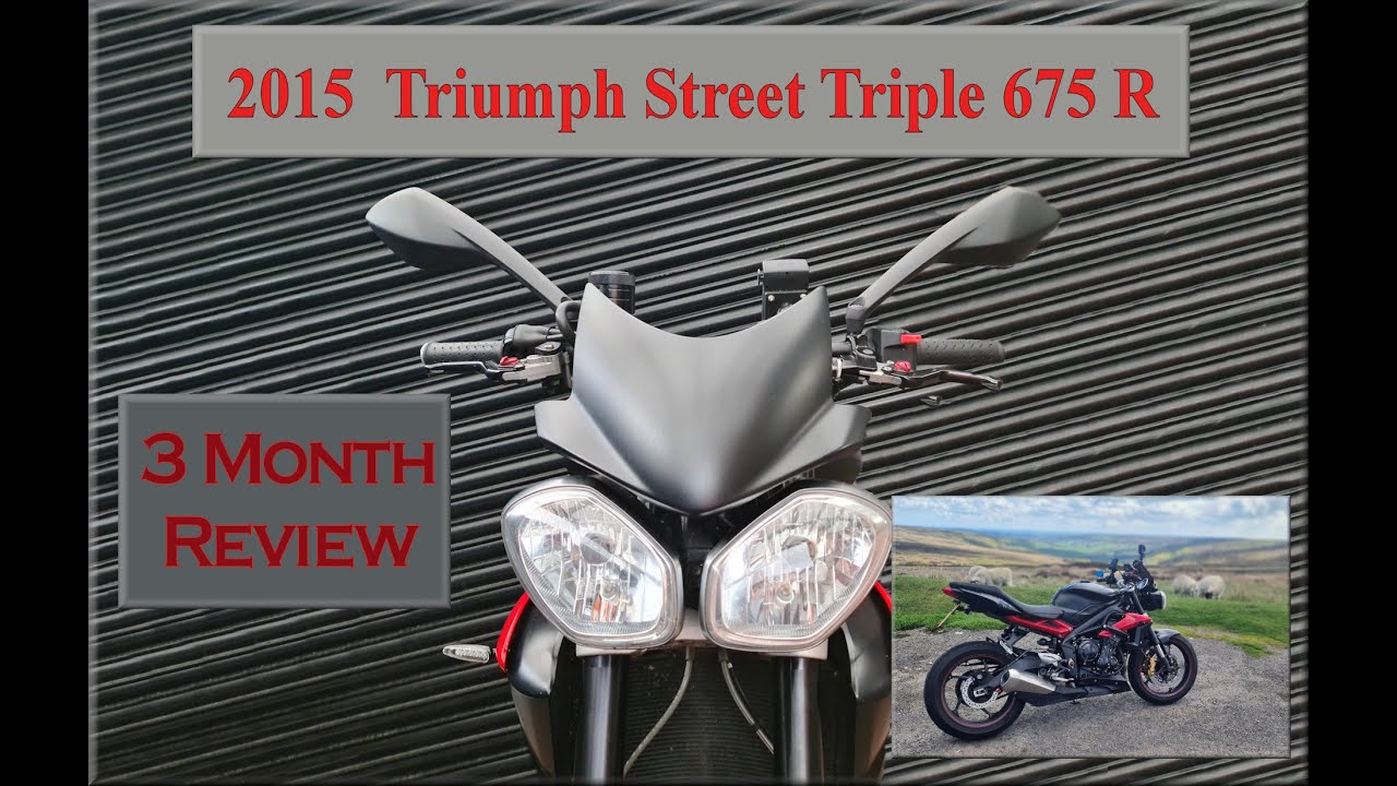 Triumph Street Triple 675R 2015 года выпуска — 3 месяца, 30 000 миль. Отзыв владельца