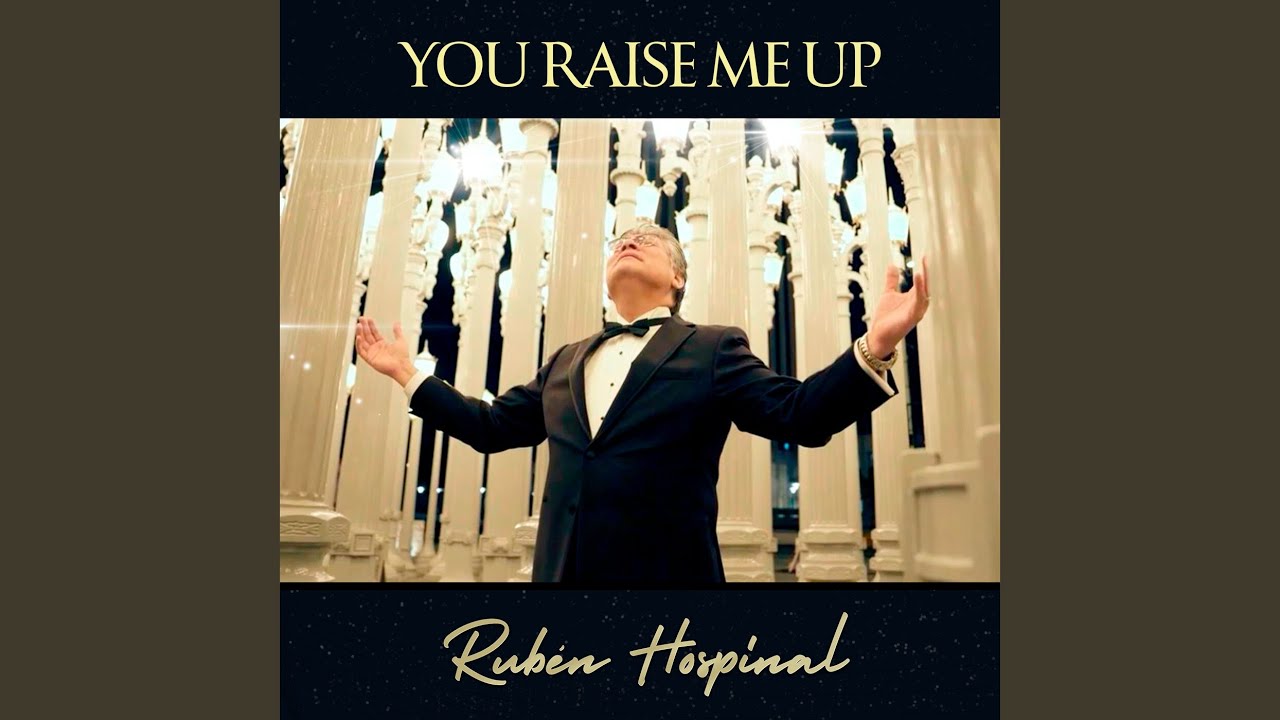You Raise Me Up