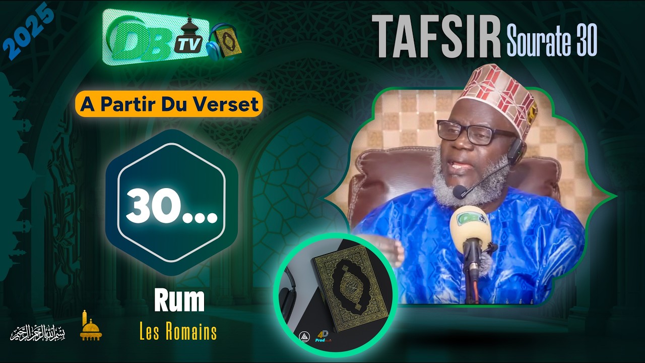 🛑 Direct Tafsir Al Qur'an : Sourate 30 (Ar-Rum) Verset 30 &agrave;&hellip; Oustaz Oumar Ahmad Sall | 28-03-2026
