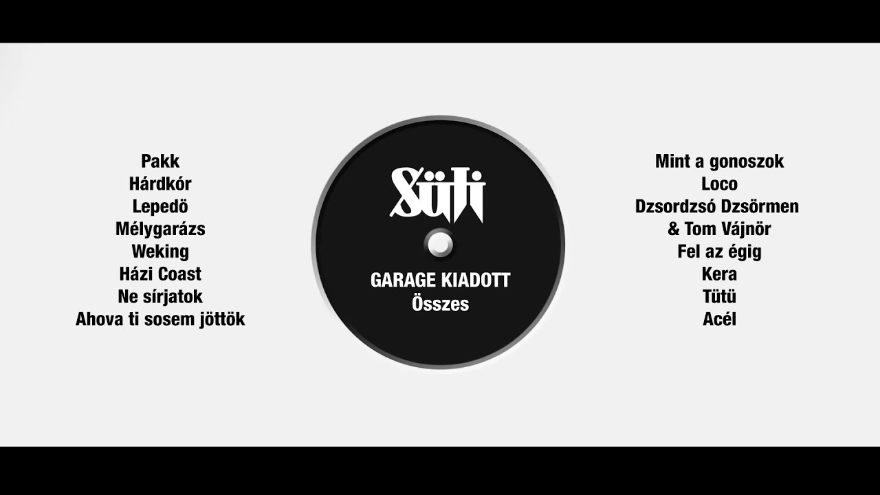 S&uuml;ti   Garage kiadott (gpclothing.com &eacute;s Essemm albumok 2012-2021) &ouml;sszes