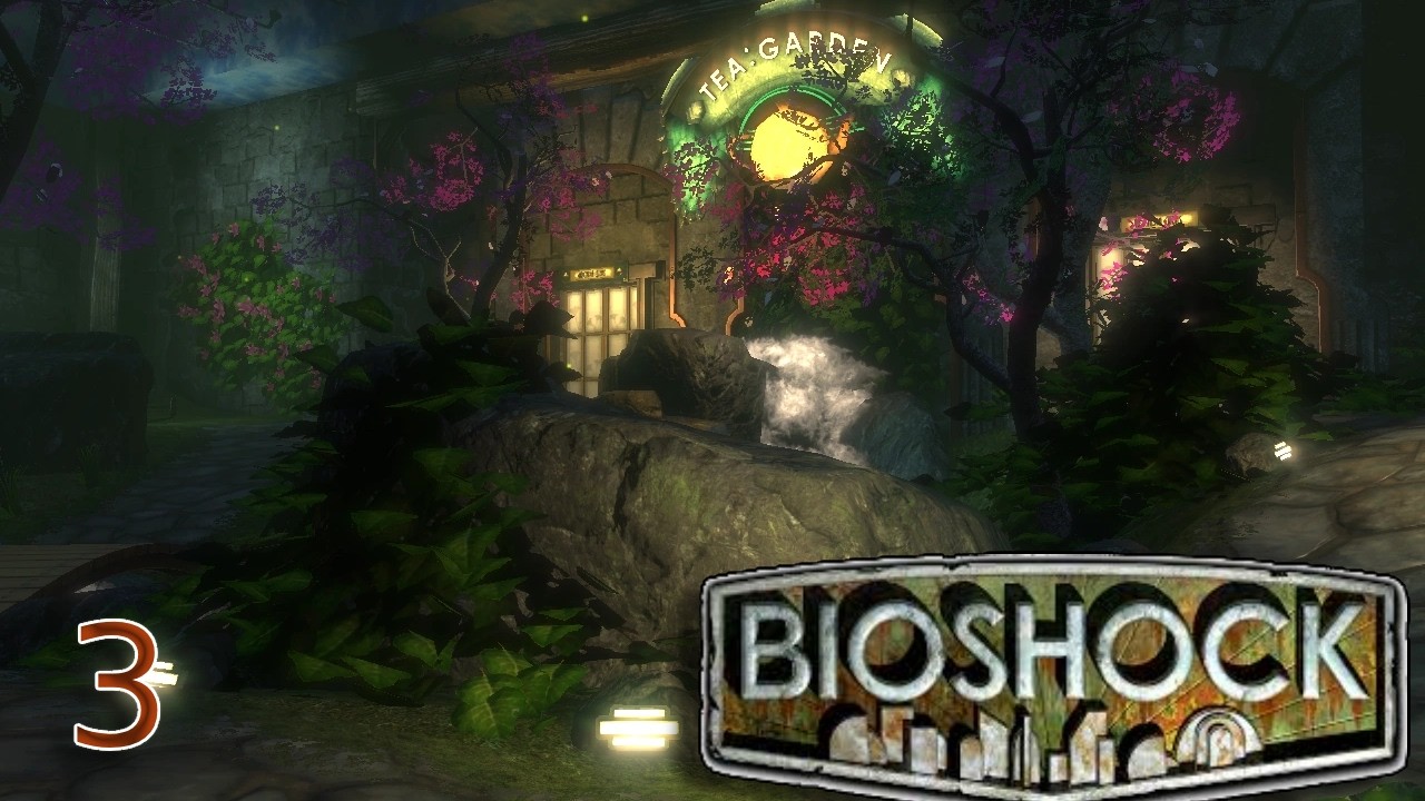 Bioshock: Remastered Part 3 - Save the Trees