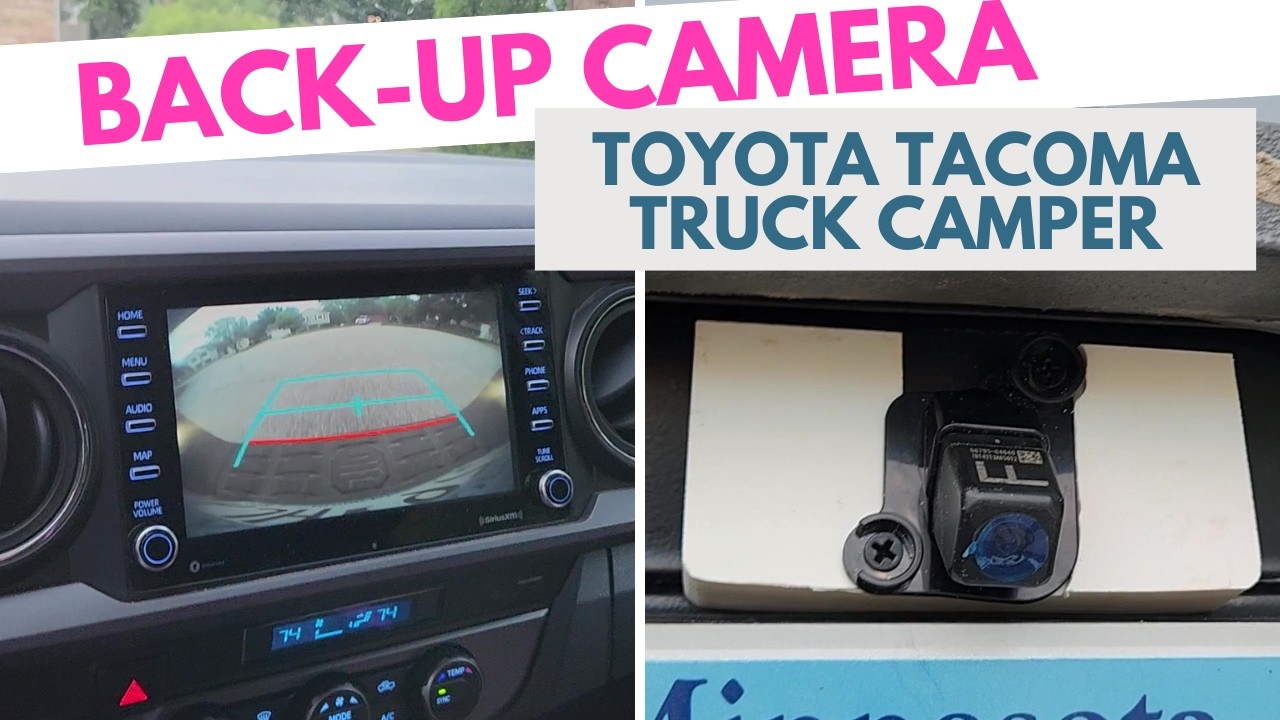 Установка камеры заднего вида для пикапа Toyota Tacoma Truck Camper