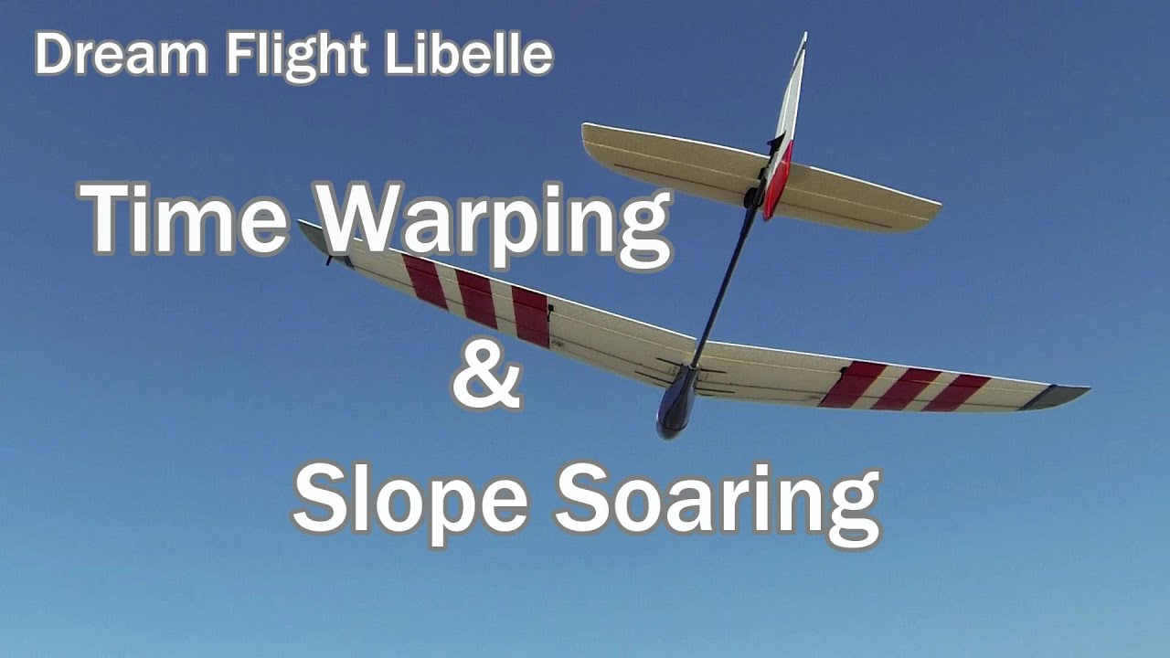 Dream Flight Libelle Glider Time Warping and Slope Soaring
