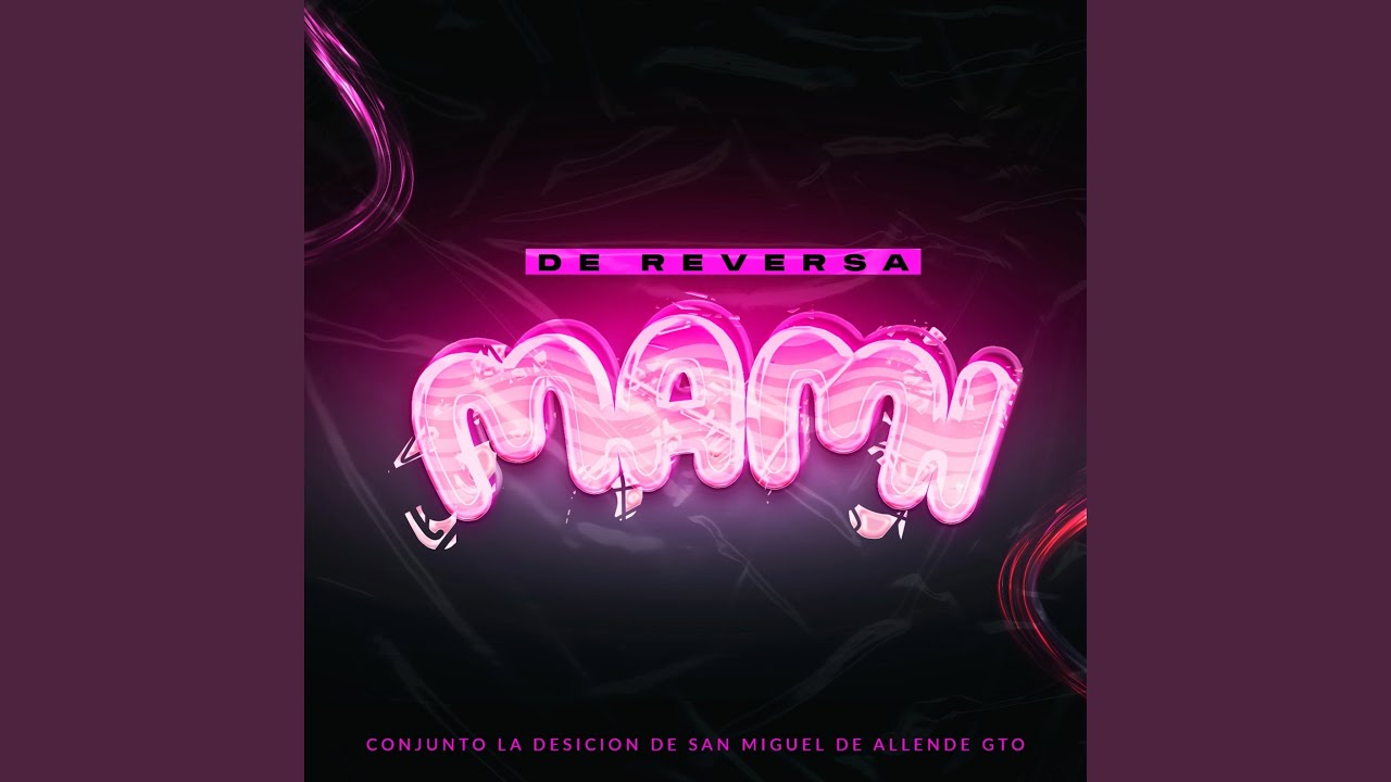 De Reversa Mami