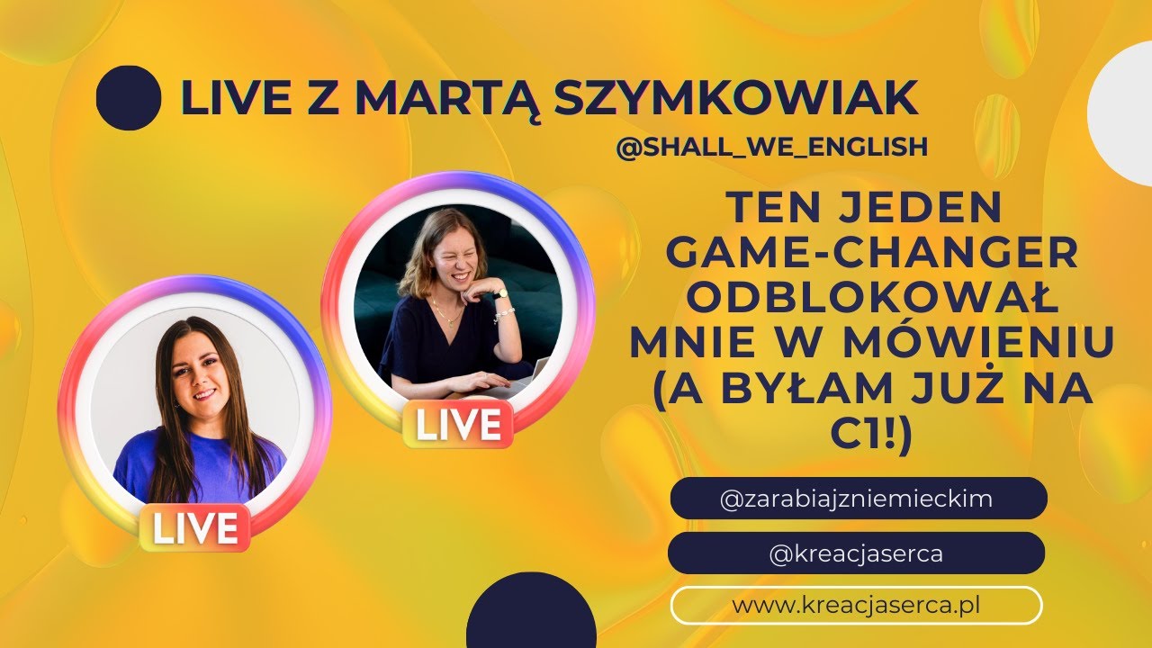 Live z Martą: jak pokonać blokadę językową nawet jak jesteś na C1? Moja wskazówka