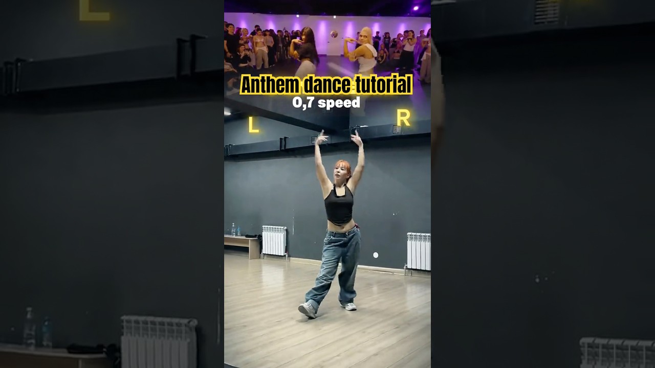 Anthem dance tutorial