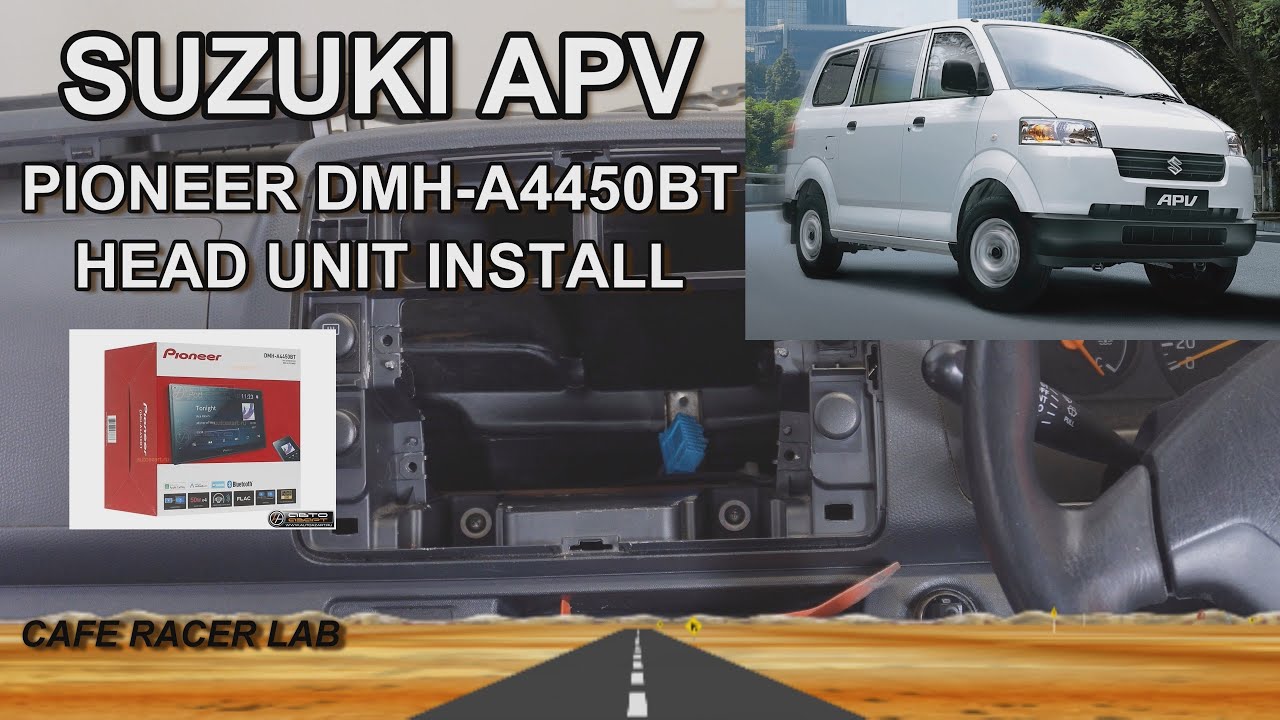 Suzuki APV Pioneer Head Unit DMH-A4450BT Install