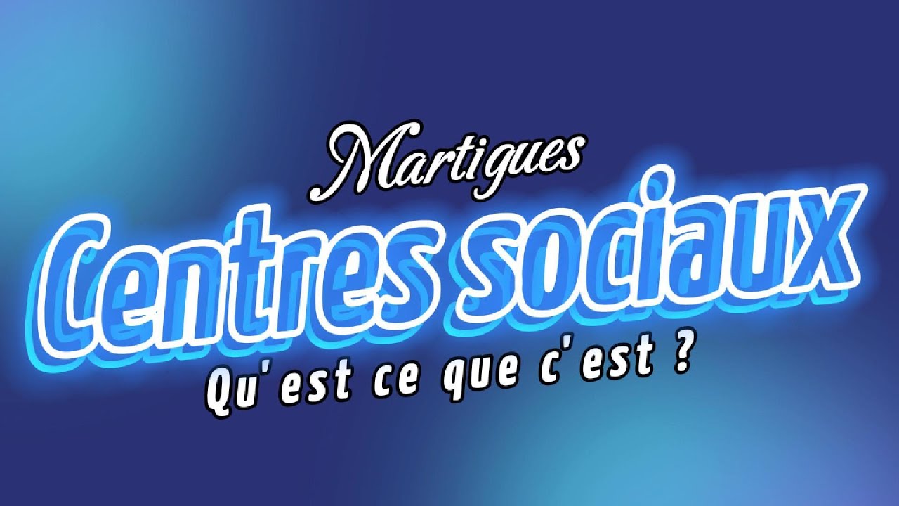 Qu'est ce qu'un Centre Social ?