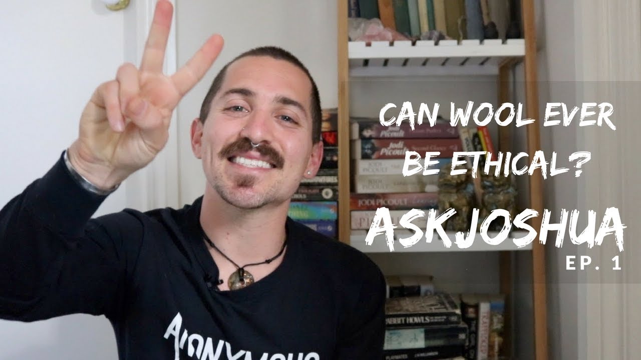 Can Wool Ever Be Ethical? | AskJoshua Ep. 1