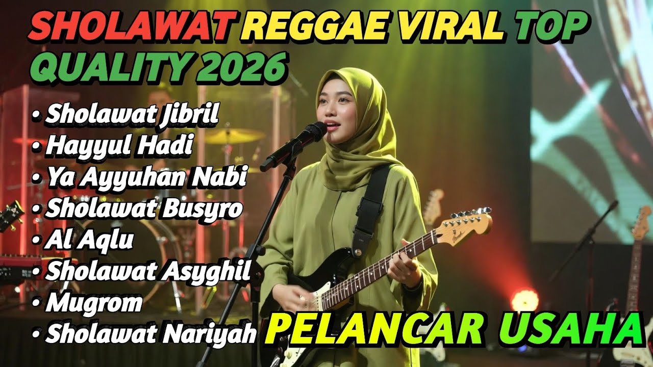 REGGAE SHOLAWAT DOA USAHA LANCAR | FULL ALBUM PEMBAWA BERKAH