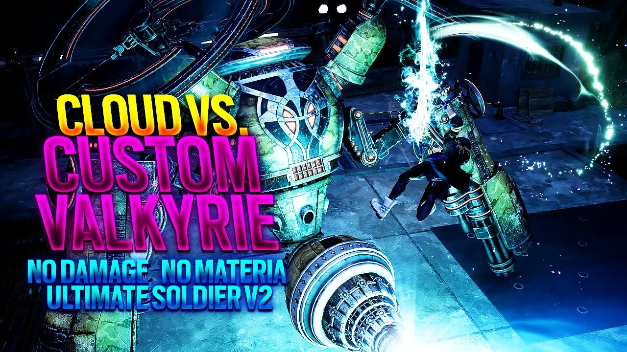 FF7 Rebirth -  Custom Valkyrie - Cloud Ultimate Soldier V2 Mod (No damage, No materia, Hard mode)