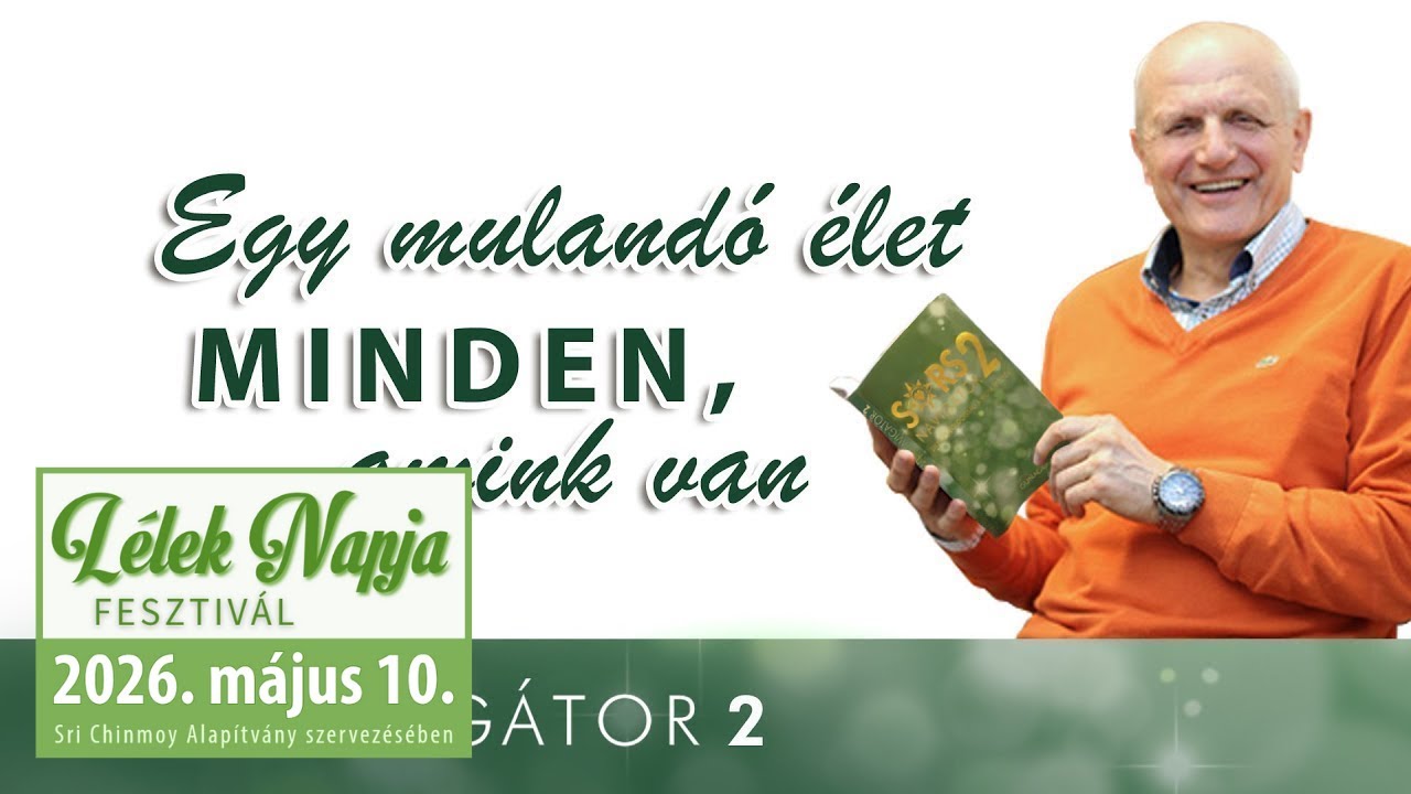 Egy mulandó élet minden, amink van | Gunagriha előadása - Komárnó 2017.11.24 #fejlődés #elfogadás