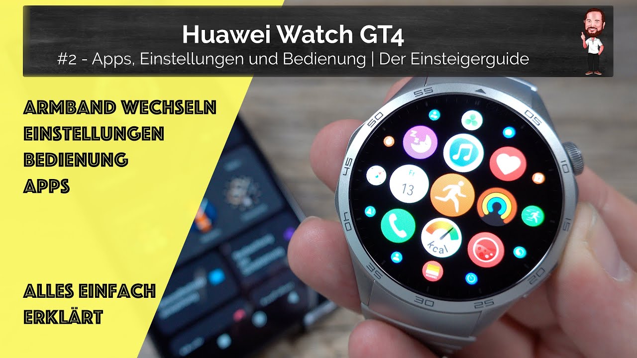 Huawei Watch GT 4 | #2 - Apps, Einstellungen und Bedienung | Der Einsteigerguide