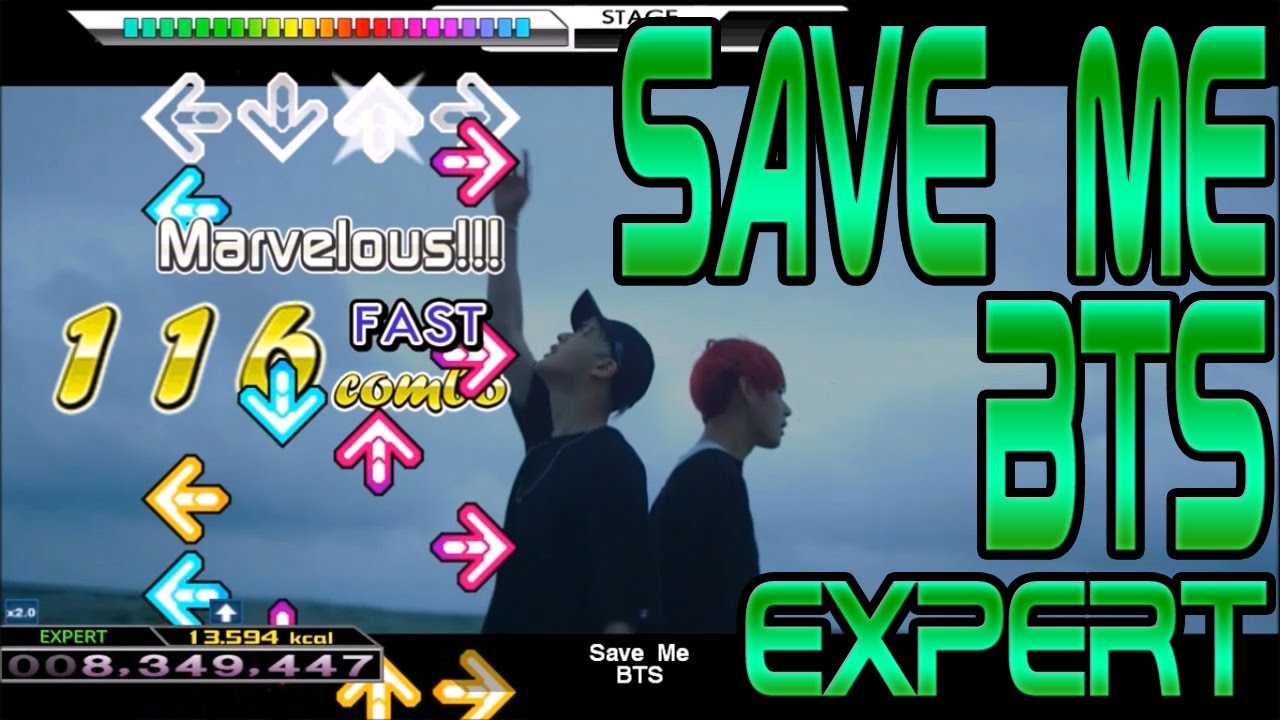Let's Play DDR/StepMania! BTS (방탄소년단) - Save Me (FULL) [EXPERT]