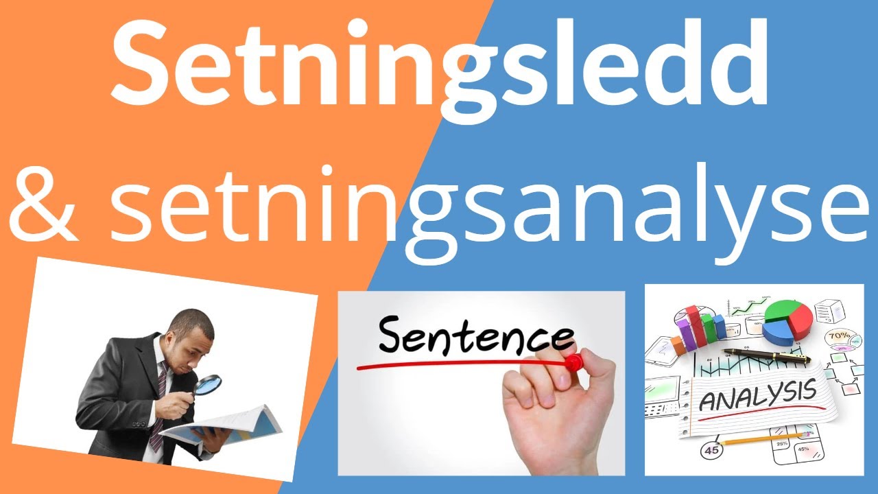 Setningsledd og setningsanalyse