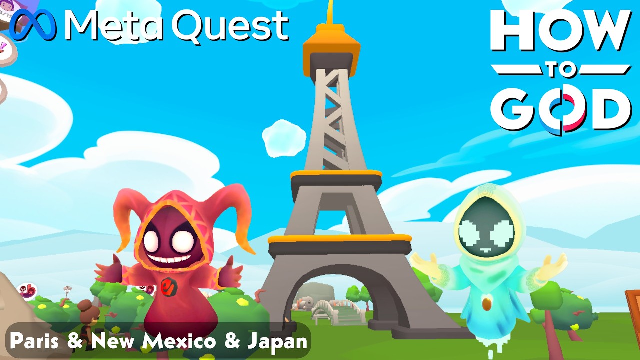 How to God (Paris & New Mexico & Japan ) on Meta Quest 3