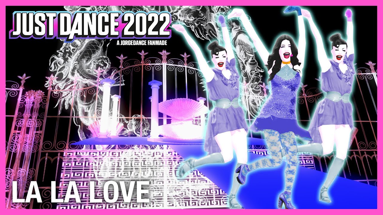 La La Love by Ivi Adamou | Just Dance 2022 [Fanmade Mashup]