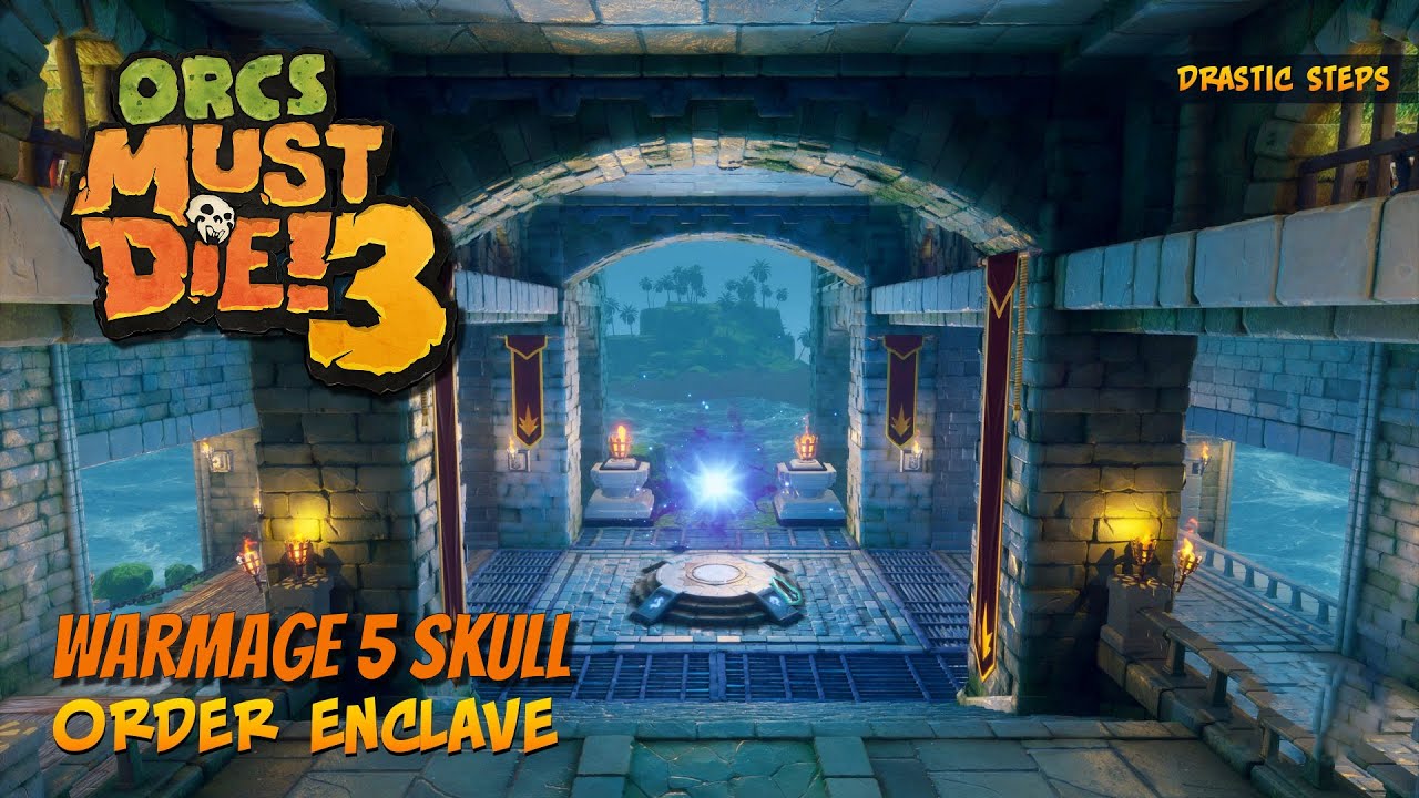 OMD3 - Drastic Steps - Order Enclave Warmage 5 Skulls!