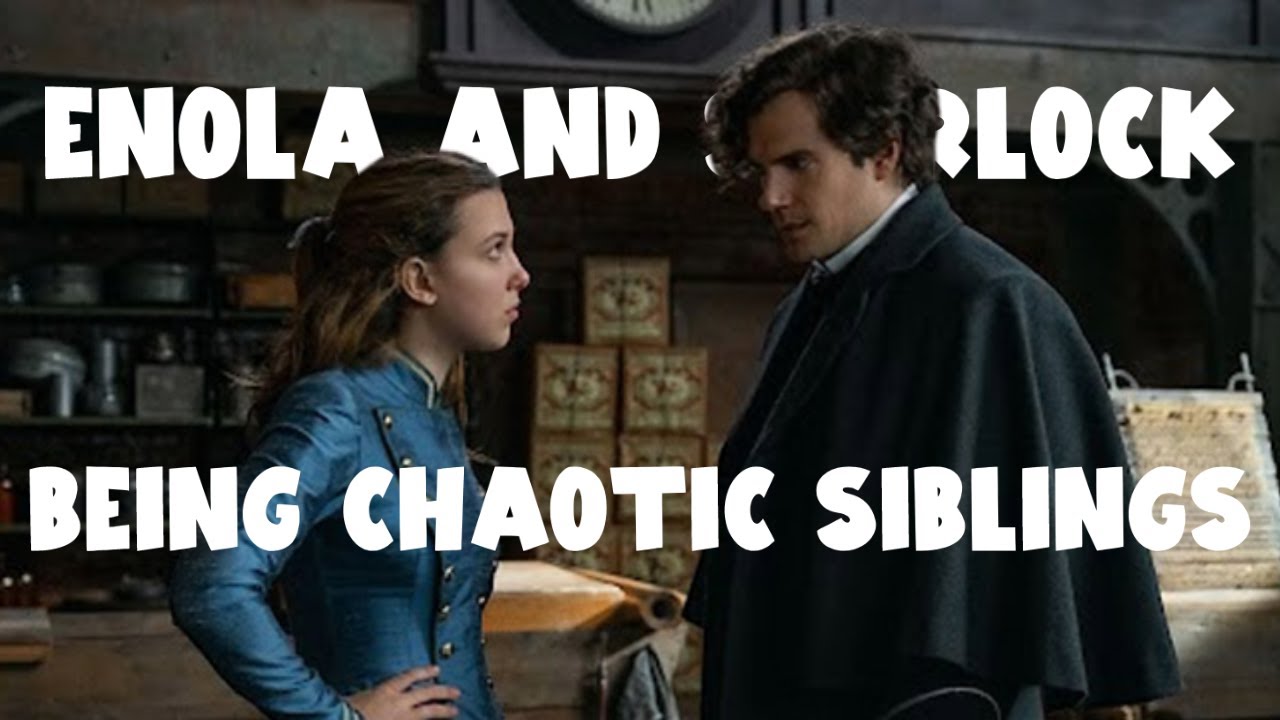 enola and sherlock being chaotic siblings