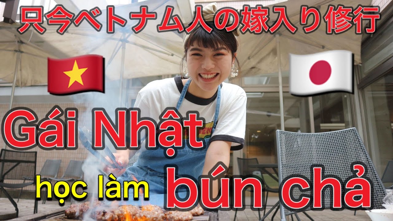 Bạn g&aacute;i nhật học l&agrave;m b&uacute;n chả H&agrave; Nội