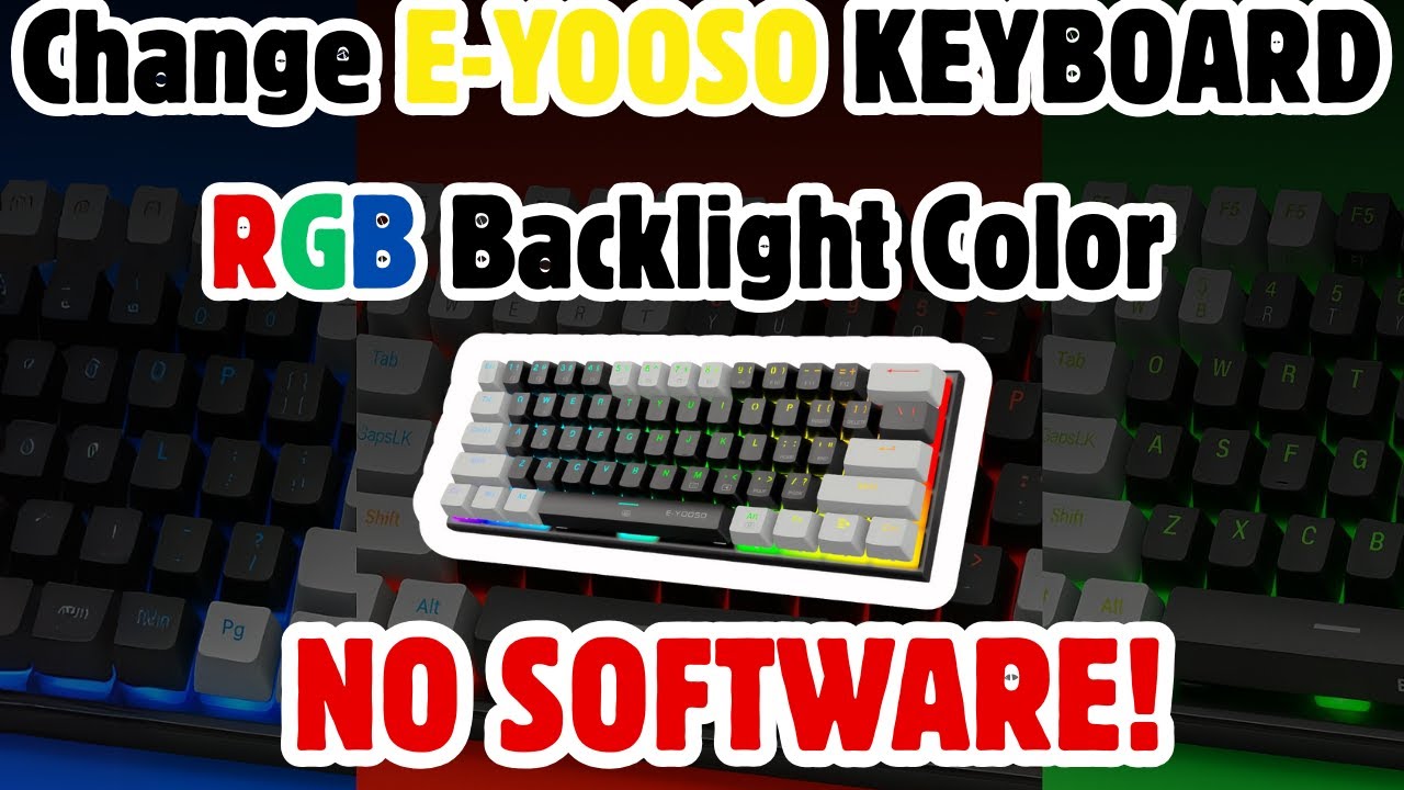 How to Change RGB on E-YOOSO Keyboard (No Software Needed)